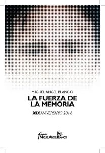 Comic MIGUEL ANGEL BLANCO LA FUERZA DE LA MEMORIA