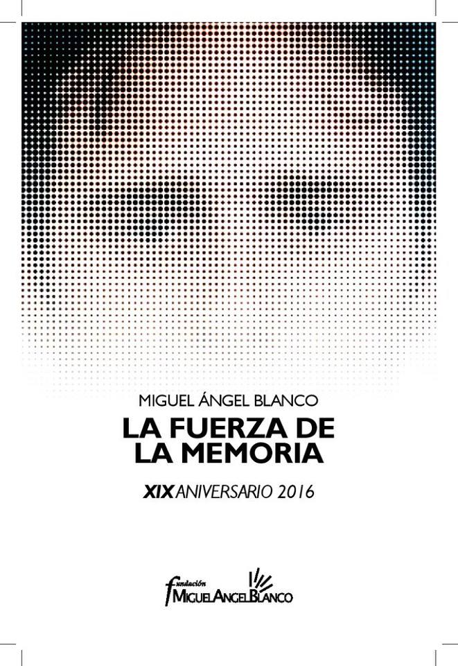 Comic MIGUEL ANGEL BLANCO LA FUERZA DE LA MEMORIA